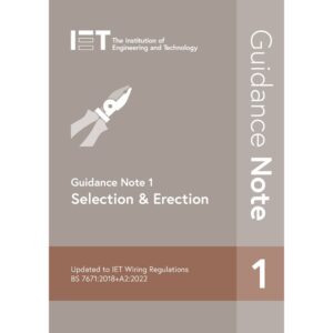 Guidance Note 1: Selection and Erection 18th Edition